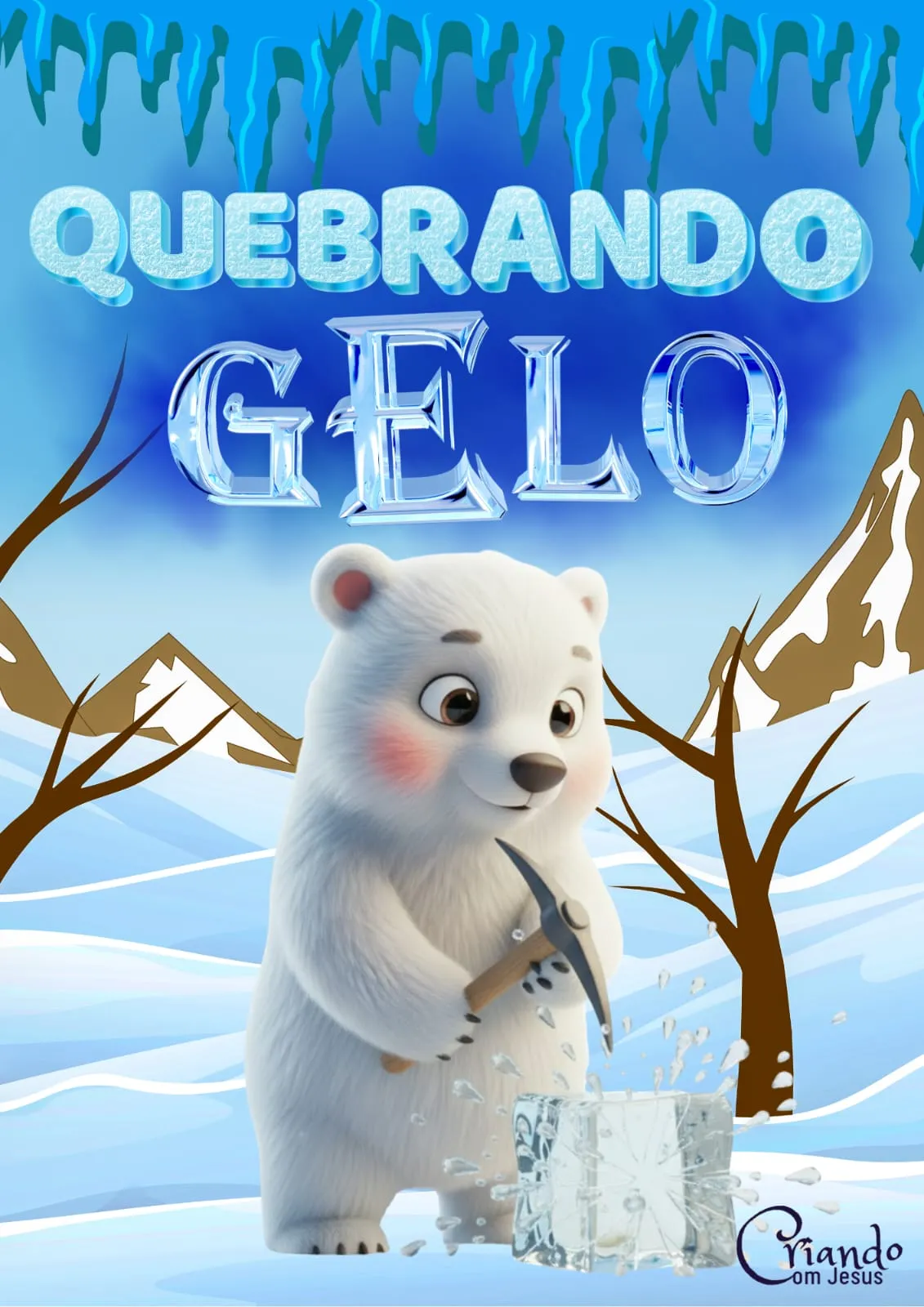 🧊 Quebrando o Gelo